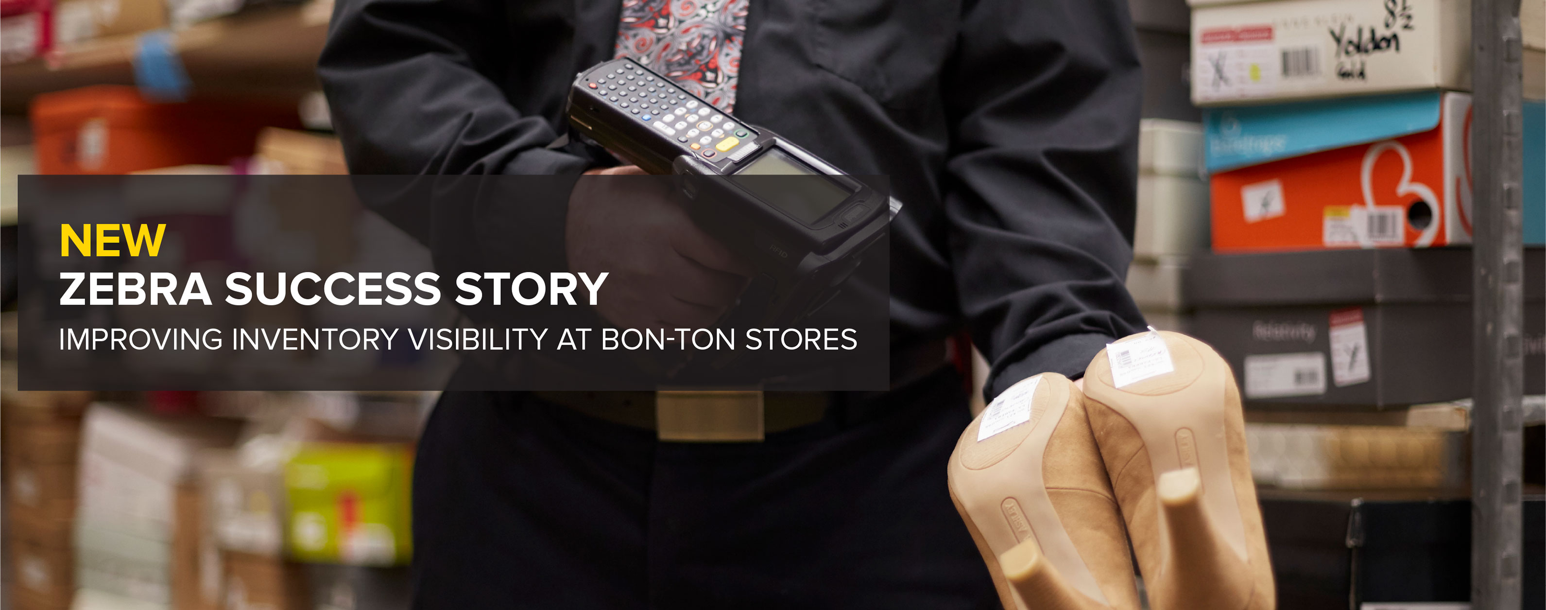 New Zebra Success Story – Improving Inventory Visibility at Bon-Ton Stores